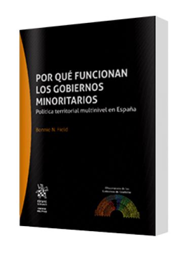 POR QUÉ FUNCIONAN LOS GOBIERNOS MINORIT..